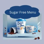 dutch bros sugar free menu