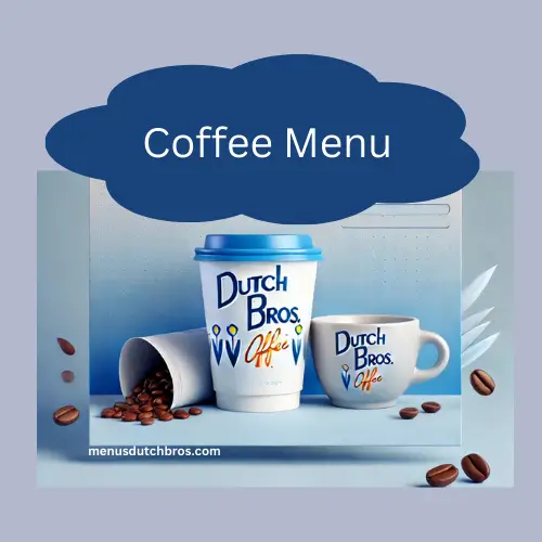 dutch bros coffee menu