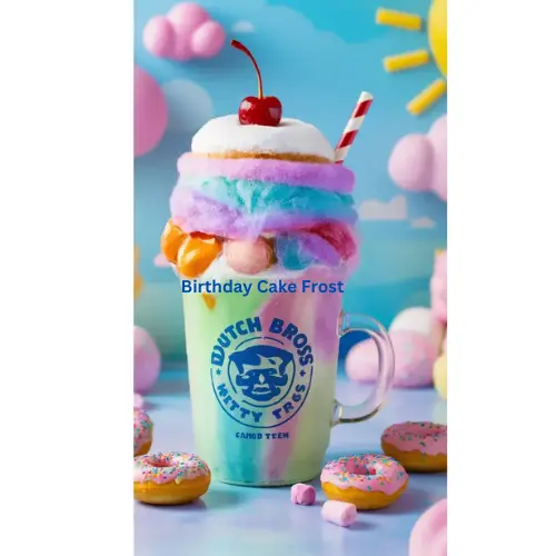 dutch bros fros bithday cake