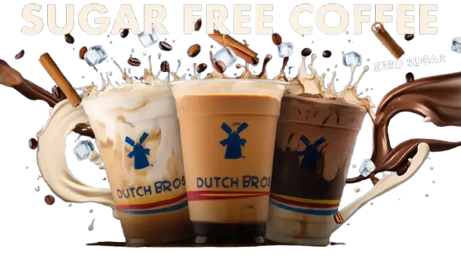 Dutch Bros Menu With Prices 2026 | 90+ Secret Drinks 5 Sugar free Dutch Bros drinks for low sugar lifestyle choices
